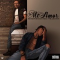 Mi Amor (feat. Willie Hyn)(Explicit)