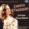 Lupita D'Alessio - Que Si Te Quiero Juralo