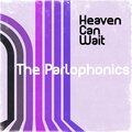 The Parlophonics - Heaven can Wait