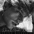 Lucifer Michaelson - Don't You Dare