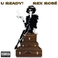 U Ready (Explicit)