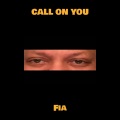 Fia - CALL ON YOU