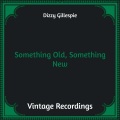 Something Old, Something New (Hq remastered)