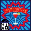 Cosmopolitan Disco (Explicit)