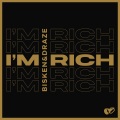 Bisken、Draze、Anton Samuelsson、Anton Burchardt - I'm Rich