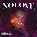 Blu - No Love (Explicit)