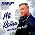 Mi Reina (Versión Bachata)