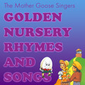 The Mother Goose Singers - MEDLEY No. 4