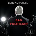 Bad Politician