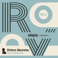 Rintaro Akamatsu Piano Collection Vol. 2 utopia ウトピア