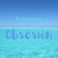 DJ Oli Express - Obsesión
