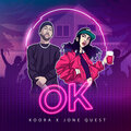 Jone Quest、Koora - OK (Explicit)
