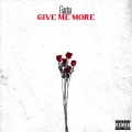 Gacha - Give Me More (Explicit)