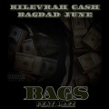 Kilevrah Cash、Bagdad June、Reez - BAGS