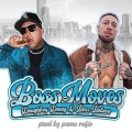 Doughboy Deezy、Bezz Believe - Boss Moves (feat. Bezz Believe)(Explicit)