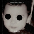 Palma - Nobody Cares (Explicit)