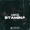 Vista - STAMINA (Explicit)