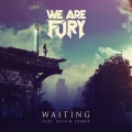 WE ARE FURY、Olivia Lunny - Waiting
