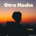 Black Sun - Otra Noche (Freestyle)