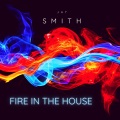 Fire in the House (Radio Edit)