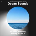 #01 Ocean Sounds for Sleep, Relaxation, Reading, to Chill To