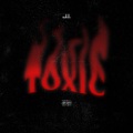 Toxic (Explicit)