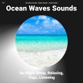 Sea Waves Sounds、Ocean Sounds、Nature Sounds - Spiritual Enlightenment