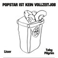 Taby Pilgrim、LISER - Popstar Ist Kein Vollzeitjob (Explicit)
