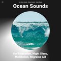 Sea Waves Sounds、Nature Sounds、Ocean Sounds - Tranquil Recreation