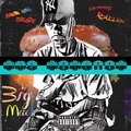 Billion、Sic6ix、Kaz Kinetik、Macbreyo、Sage YSL - Big Mac