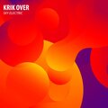 Krik Over - Sky Electric (Extended Mix)