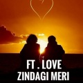 Love - Zindagi Meri