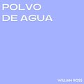 william ross - Polvo de Agua