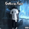 FamBlock Ether、The Godfather - On Us (feat. The GodFather)(Explicit)
