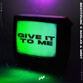 BeatItPunk、Trevor Smith、Barlas & Mert、Ricardo Thomas、Rashia Tashan Fisher、Roger Mc Nair、leroy jones、William Lewis - Give It to Me