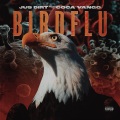 Bird Flu (feat. Coca Vango)(Explicit)