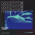 Not Nice、J Swey、GUERRO - Move (feat. J Swey)(Explicit)