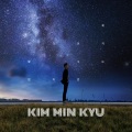 김민규 - 태양을 맞으러 (Catch The Sun)