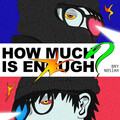 Bry、Nosiah - How Much Is Enough