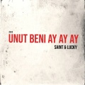 Saint、Lucky2012 - UNUT BENI AY AY AY