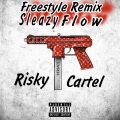 Sleazy Flow Freestyle (feat. SleazyWorld Go)(Remix|Explicit)