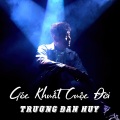 Trương Đan Huy、Thai Khang - Góc Khuất Cuộc Đời (feat. Thai Khang)