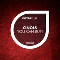 Cinols - You Can Run (Rotten House Mix)
