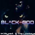 BLACK GOD (feat. The Lowkeys)