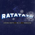 Chriss Booth、Tresckow、DELAX - RATATATA (feat. Tresckow & DelaX)(Explicit)