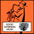 Good Morning Music - Laid-back Jazz