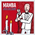 Mamba - Jollei jouluna ole lunta - If It Doesn't Snow on Christmas