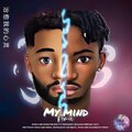Rikoblessedthis、Mansa、Dimoh - My Mind (feat. Mansa & Dimoh)