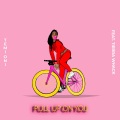 Pull Up on You (feat. Tierra Whack)(Explicit)