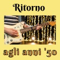 Ritorno agli anni '50